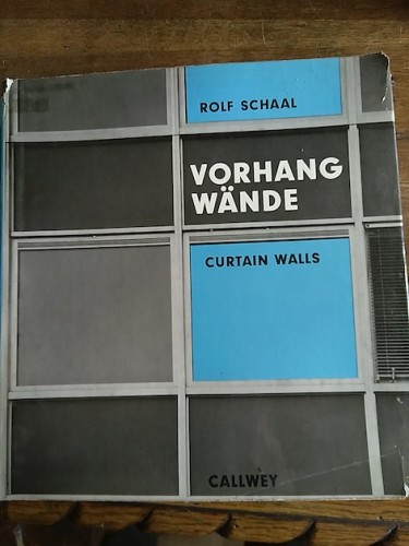 Portada del libro de Vorhangwände. Curtain Walls. Typen, Konstruktionsarten, Gestaltg. 