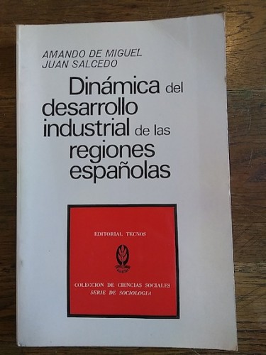 Portada del libro de DINÁMICA DEL DESARROLLO INDUSTRIAL DE LAS REGIONES ESPAÑOLAS