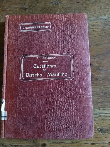 Portada del libro de CUESTIONES DE DERECHO MARÍTIMO. REMOLQUE, ASISTENCIA Y SALVAMENTO