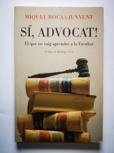 Portada del libro de SÍ, ADVOCAT!