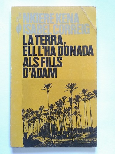 Portada del libro de LA TERRA, ELL L'HA DONADA ALS FILLS D'ADAM