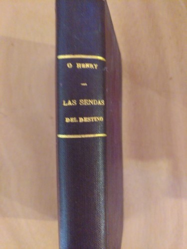 Portada del libro de LAS SENDAS DEL DESTINO