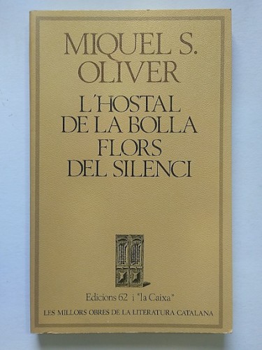 Portada del libro de L'HOSTAL DE LA BOLLA - FLORS DEL SILENCI