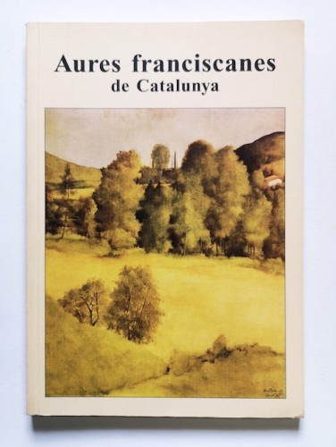 Portada del libro de AURES FRANCISCANES DE CATALUNYA