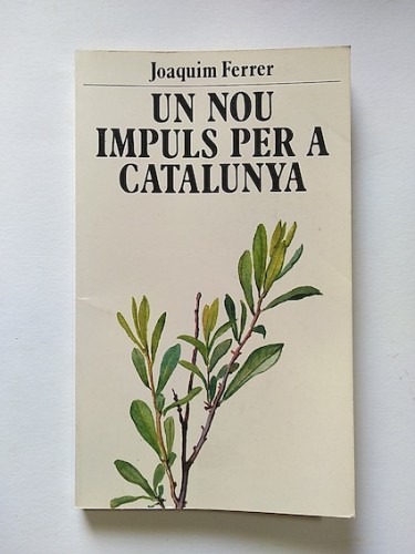 Portada del libro de UN NOU IMPULS PER A CATALUNYA