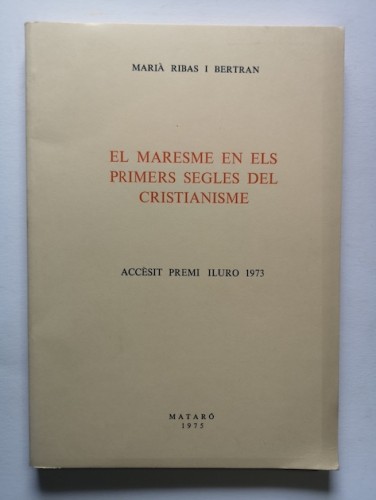 Portada del libro de EL MARESME EN ELS PRIMERS SEGLES DEL CRISTIANISME