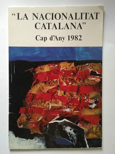 Portada del libro de LA NACIONALITAT CATALANA. Cap d'any 1982