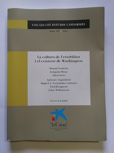 Portada del libro de LA CULTURA DE L'ESTABILITAT I EL CONSENS DE WASHINGTON