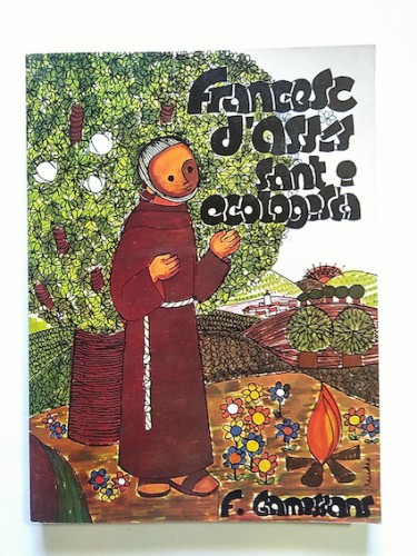 Portada del libro de FRANCES D'ASSÍS. SANT I ECOLOGISTA