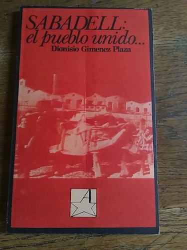 Portada del libro de SABADELL: EL PUEBLO UNIDO