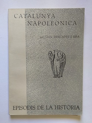 Portada del libro CATALUNYA NAPOLEÒNICA