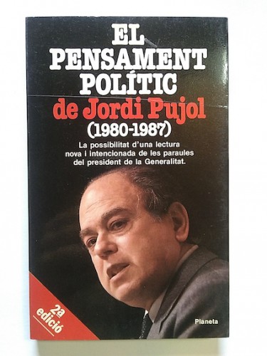 Portada del libro EL PENSAMENT POLÍTIC DE JORDI PUJOL (1980-1987)