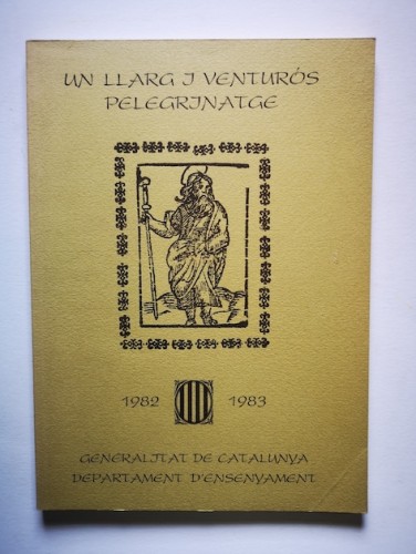 Portada del libro de UN LLARG I VENTURÓS PEREGRINATGE