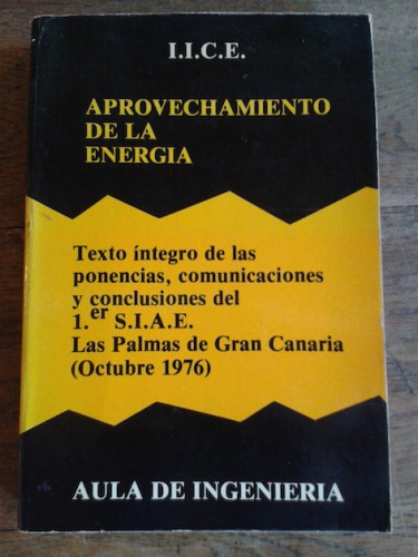 Portada del libro de APROVECHAMIENTO DE LA ENERGÍA. Texto íntegro de las ponencias, comunicaciones y conclusiones del 1er....