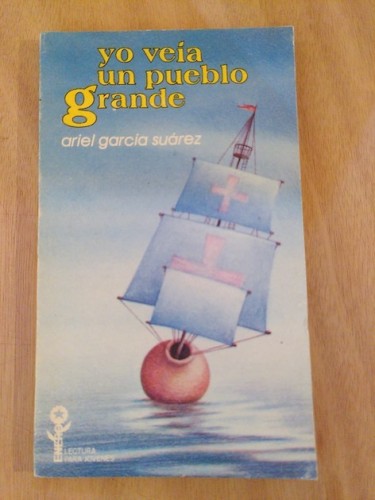 Portada del libro de YO VEÍA UN PUEBLO GRANDE