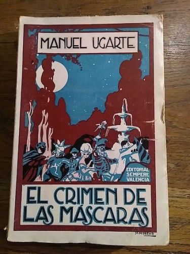 Portada del libro de EL CRIMEN DE LAS MÁSCARAS