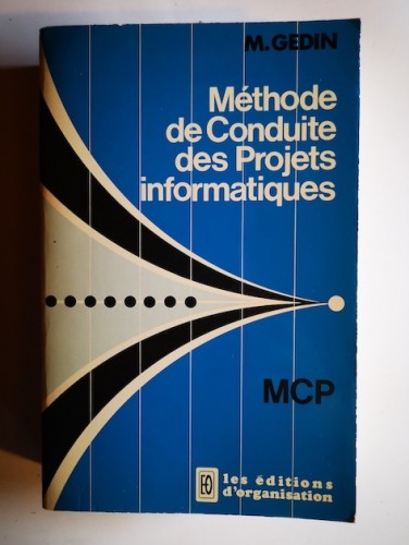 Portada del libro de MÉTHODE DE CONDUITE DES PROJETS INFORMATIQUES