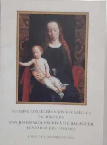 Portada del libro Solemne concelebración eucarística en honor de San Josemaría Escrivá de Balaguer, fundador del Opus...