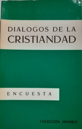Portada del libro DIÁLOGOS DE LA CRISTIANDAD. ENCUESTA