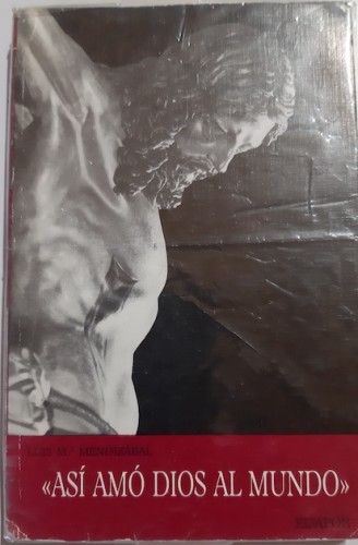 Portada del libro de ASÍ AMÓ DIOS AL MUNDO