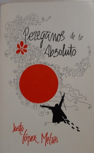 Portada del libro de PEREGRINOS DE LO ABSOLUTO