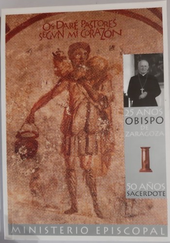 Portada del libro de 25 AÑOS OBISPO DE ZARAGOZA. 50 AÑOS SACERDOTE